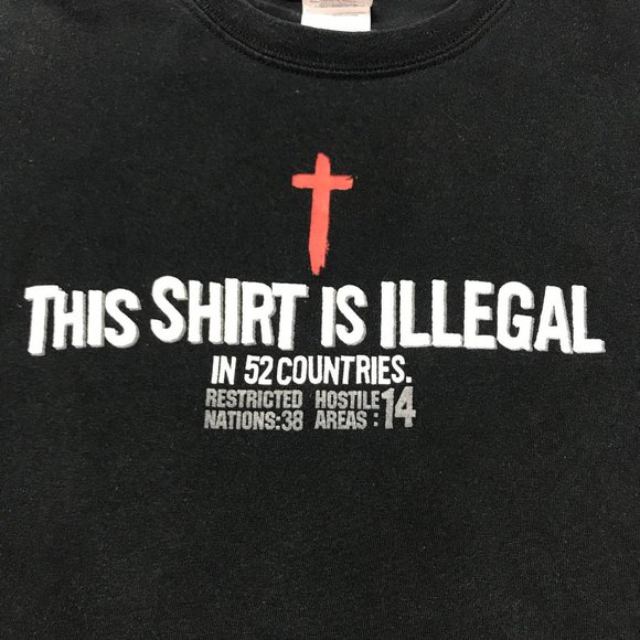 This Shirt Is Illegal In 52 Countries Jesus Bible Verse God t-shirt size L - Picture 2 of 6